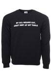 By All Means Crewneck